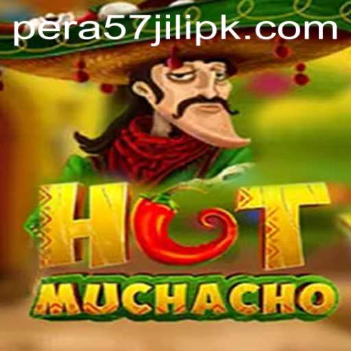HotMuchacho: The Thrilling World of PERA57 JILI